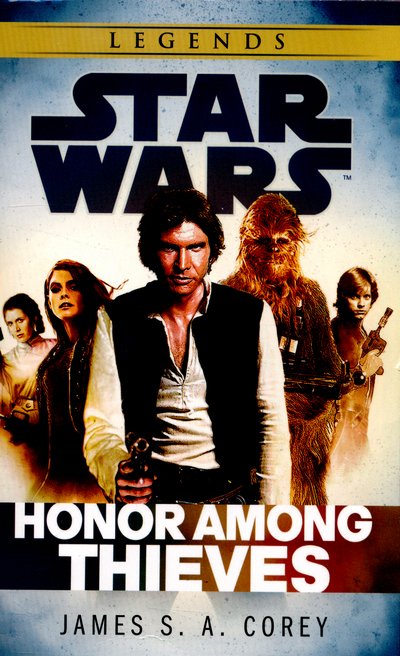 Cover for James S. A. Corey · Star Wars: Empire and Rebellion: Honor Among Thieves - Star Wars (Paperback Bog) (2015)