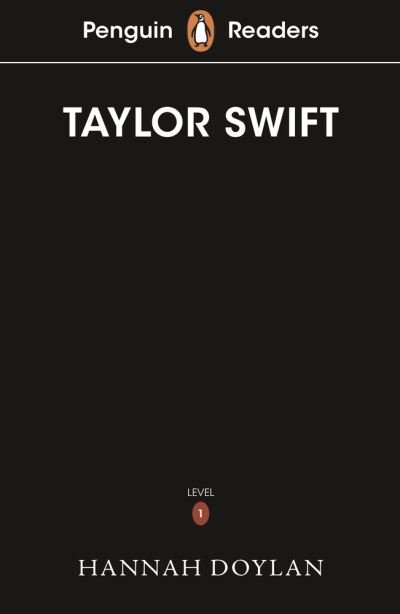 Cover for Penguin Readers Level 1 Taylor Swift E · Penguin Readers Level 1: Taylor Swift (ELT Graded Reader) (Paperback Book) (2020)