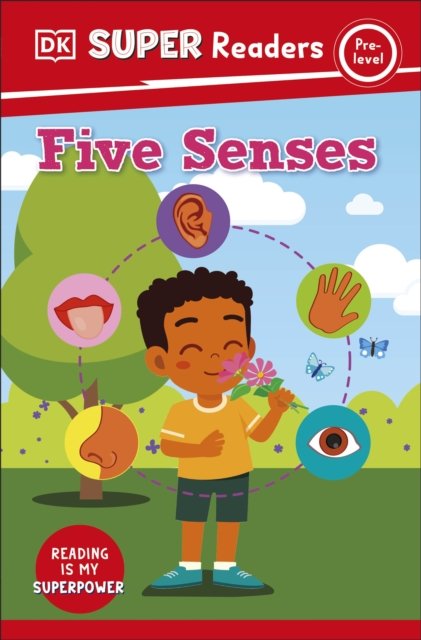 Cover for Dk · DK Super Readers Pre-Level Five Senses - DK Super Readers (Paperback Bog) (2023)
