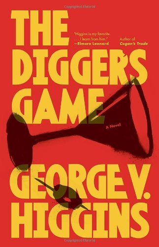 Cover for George V. Higgins · The Digger's Game (Vintage Crime / Black Lizard) (Taschenbuch) [Reprint edition] (2012)