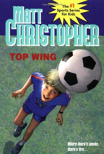 Cover for Matt Christopher · Top Wing (Hardcover Book) (1997)
