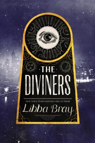 Cover for Libba Bray · The Diviners (Hardcover bog) [Lrg edition] (2012)