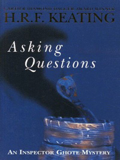 Cover for H. R. F. Keating · Asking Questions (Paperback Book) [New edition] (1997)