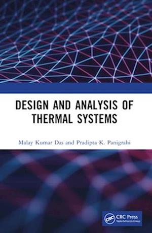 Cover for Das, Malay Kumar (IIT Kanpur, India) · Design and Analysis of Thermal Systems (Pocketbok) (2025)