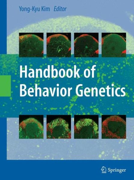Cover for Handbook of Behavior Genetics (Hardcover Book) (2009)