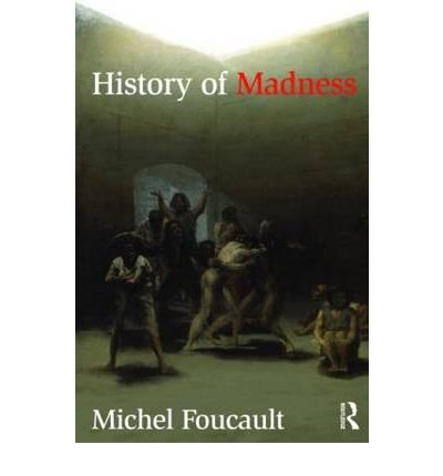 Cover for Michel Foucault · History of Madness (Paperback Bog) (2009)