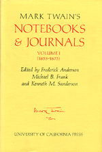 Cover for Mark Twain · Mark Twain's Notebooks &amp; Journals, Volume I: (1855-1873) - Mark Twain Papers (Hardcover Book) (1976)