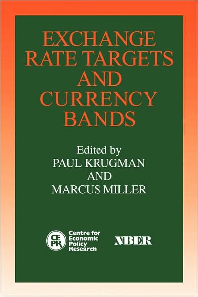 Cover for Paul Krugman · Exchange Rate Targets and Currency Bands (Taschenbuch) (1992)