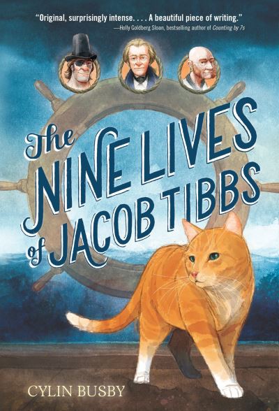 Cover for Cylin Busby · The Nine Lives of Jacob Tibbs (Paperback Book) (2017)