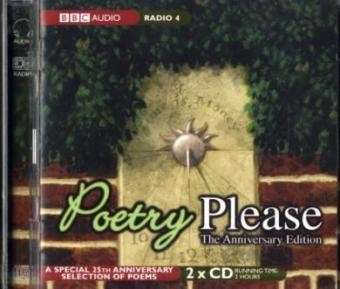 Poetry Please! Anniversary Edition - V/A - Äänikirja - BBC Audio, A Division Of Random House - 9780563523260 - maanantai 4. lokakuuta 2004