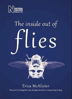 Cover for Erica McAlister · The Inside Out of Flies (Paperback Book) (2021)