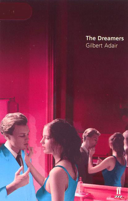 Cover for Gilbert Adair · The Dreamers (Paperback Book) [Main edition] (2004)