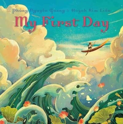 Cover for Phung Nguyen Quang · My First Day (Hardcover bog) (2021)