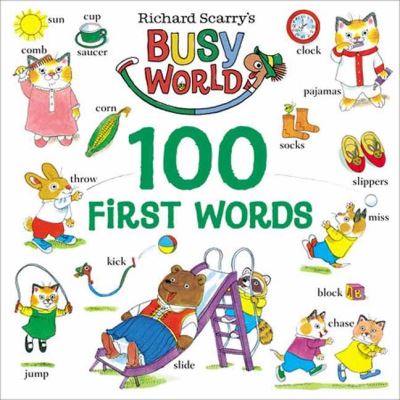 Richard Scarry's 100 First Words - Richard Scarry - Books - Random House USA Inc - 9780593434260 - May 31, 2022