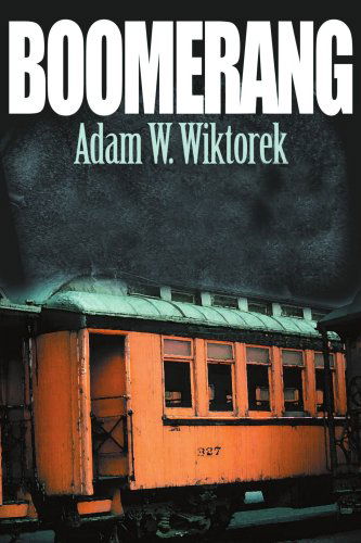 Cover for Adam Wiktorek · Boomerang (Paperback Book) (2001)