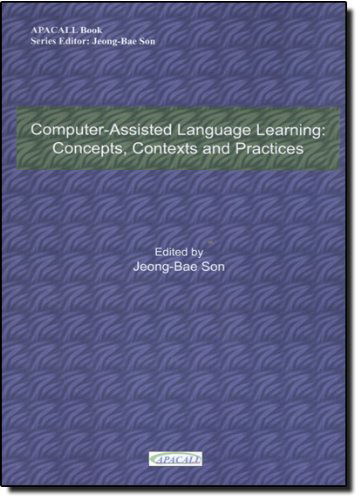 Cover for Jeong-bae Son (Ed.) · Computer-assisted Language Learning: Concepts, Contexts and Practices (Apacall Book) (Paperback Book) (2004)