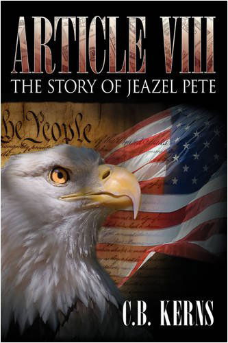 Cover for C. B. Kerns · Article Viii: the Story of Jeazel Pete (Paperback Book) (2009)