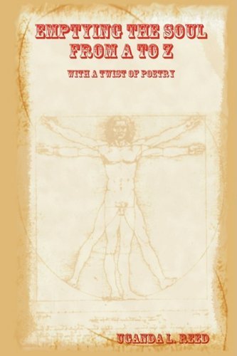 Cover for Uganda Reed · Emptying the Soul from a to Z with a Twist of Poetry (Paperback Bog) (2008)