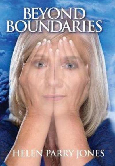 Cover for Helen Parry Jones · Beyond Boundaries (Hardcover Book) (2018)