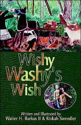Rivkah Sweedler · Wishy Washy's Wish (Hardcover Book) (2001)