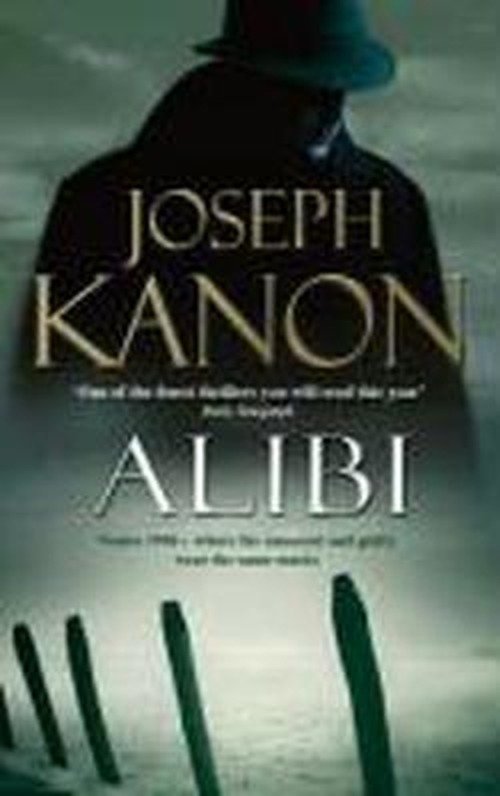 Alibi - Joseph Kanon - Libros - Little, Brown Book Group - 9780751537260 - 5 de abril de 2007