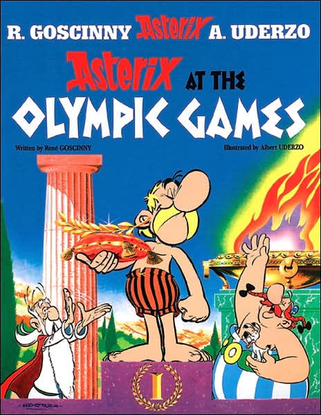 Asterix: Asterix at The Olympic Games: Album 12 - Asterix - Rene Goscinny - Books - Little, Brown Book Group - 9780752866260 - July 22, 2004