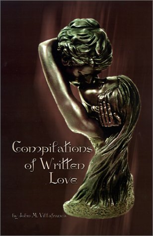 Cover for John M. Villafranca · Compilations of Written Love (Inbunden Bok) (2000)