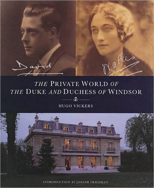 Cover for Hugo Vickers · The private world of the Duke and Duchess of Windsor (Bog) [1st edition] (1996)