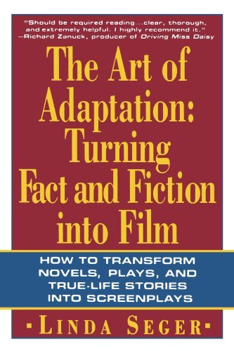 Cover for Linda Seger · The Art of Adaptation: Turning Fact And Fiction Into Film (Paperback Bog) [1st edition] (1992)