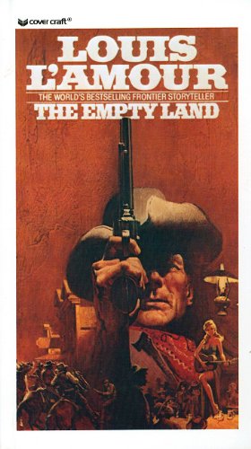 Cover for Louis L'amour · The Empty Land (Hardcover Book) (1995)