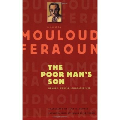 Cover for Mouloud Feraoun · The Poor Man's Son: Menrad, Kabyle Schoolteacher (Pocketbok) (2005)