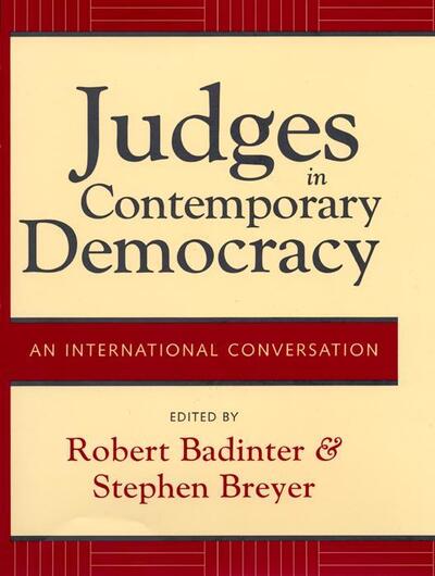 Judges in Contemporary Democracy: An International Conversation - Richard Alba - Bøker - New York University Press - 9780814799260 - 1. juni 2004