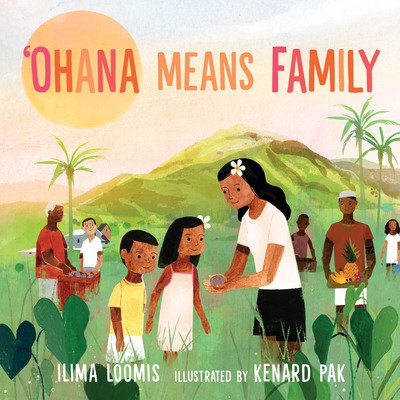 Cover for Ilima Loomis · Ohana Means Family (Hardcover bog) (2020)