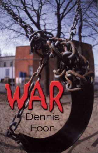 Cover for Dennis Foon · War (Paperback Book) (2008)