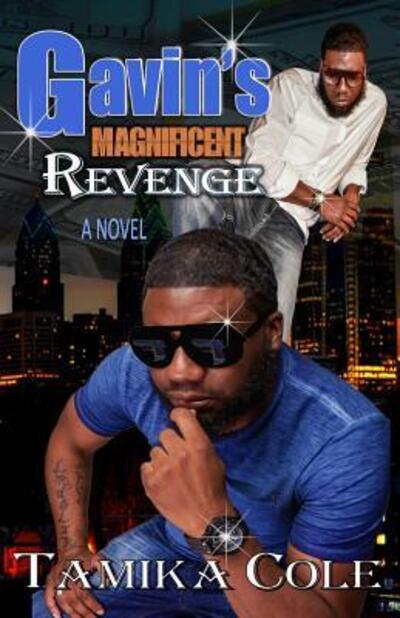 Cover for Tamika Cole · Gavin Magnificent Revenge (Paperback Book) (2017)