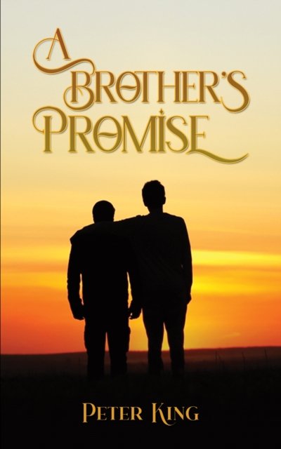 Cover for Peter King · A Brother's Promise (Paperback Book) (2024)