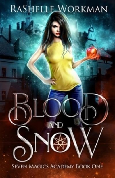 Cover for Rashelle Workman · Blood and Snow - Seven Magics Academy (Paperback Bog) (2019)