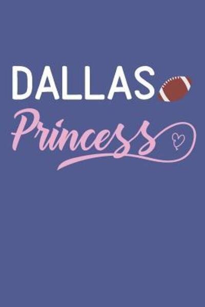 Cover for Dp Productions · Dallas Princess (Paperback Book) (2019)