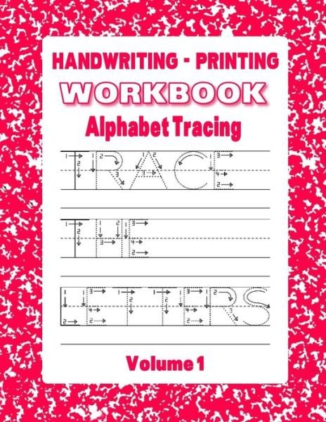 Handwriting - Printing Workbook - Kyle Davis - Bücher - Independently Published - 9781080865260 - 16. Juli 2019