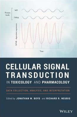 Cover for JW Boyd · Cellular Signal Transduction in Toxicology and Pharmacology: Data Collection, Analysis, and Interpretation (Hardcover bog) (2019)