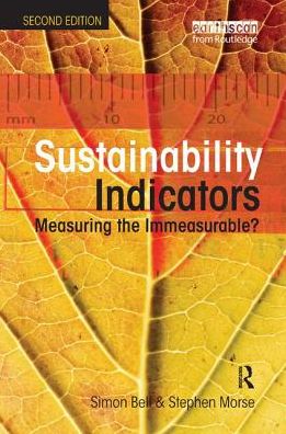 Cover for Simon Bell · Sustainability Indicators: Measuring the Immeasurable? (Hardcover Book) (2017)