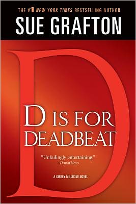 Cover for Sue Grafton · &quot;D&quot; is for Deadbeat (The Kinsey Millhone Alphabet Mysteries) (Paperback Book) (2012)