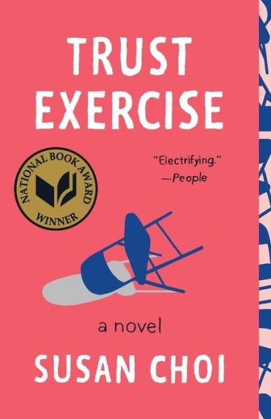 Cover for Susan Choi · Trust Exercise: A Novel (Paperback Book) (2020)