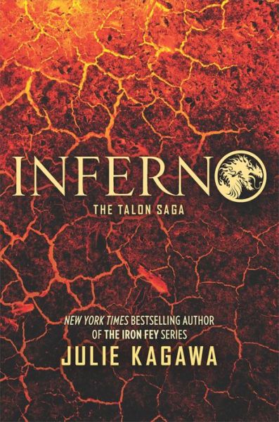 Cover for Julie Kagawa · Inferno (Book) (2018)