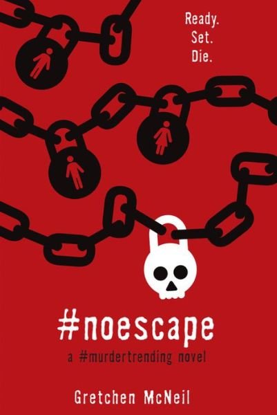 Cover for Gretchen McNeil · #noescape (Hardcover Book) (2020)