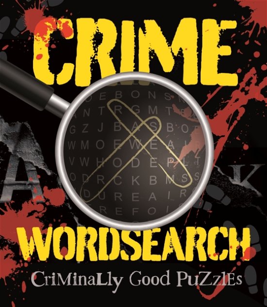 Cover for Eric Saunders · Crime Wordsearch: Criminally Good Puzzles (Taschenbuch) (2024)