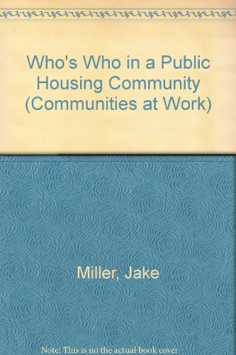 Cover for Jake Miller · Who's Who in a Public Housing Community (Communities at Work) (Paperback Bog) (2005)