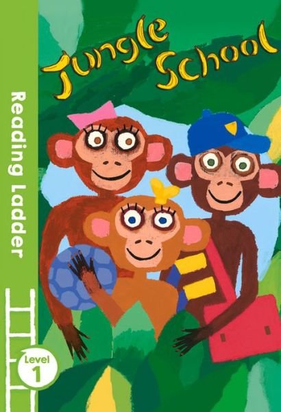 Jungle School - Reading Ladder Level 1 - Roz Davison - Bøger - HarperCollins Publishers - 9781405282260 - 7. april 2016
