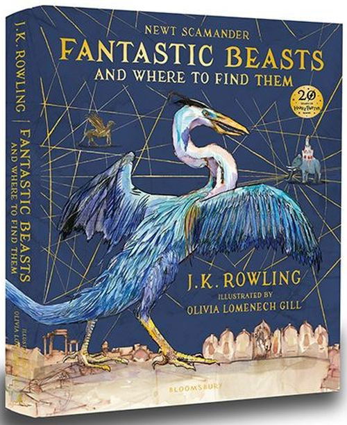 Cover for J. K. Rowling · Fantastic Beasts and Where to Find Them: Illustrated Edition (Hardcover bog) (2017)