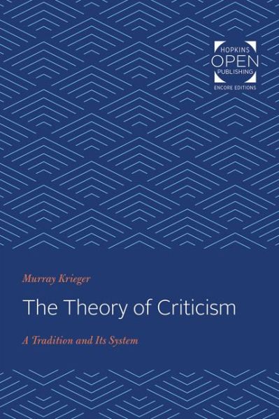 Cover for Murray Krieger · The Theory of Criticism: A Tradition and Its System (Paperback Book) (2020)